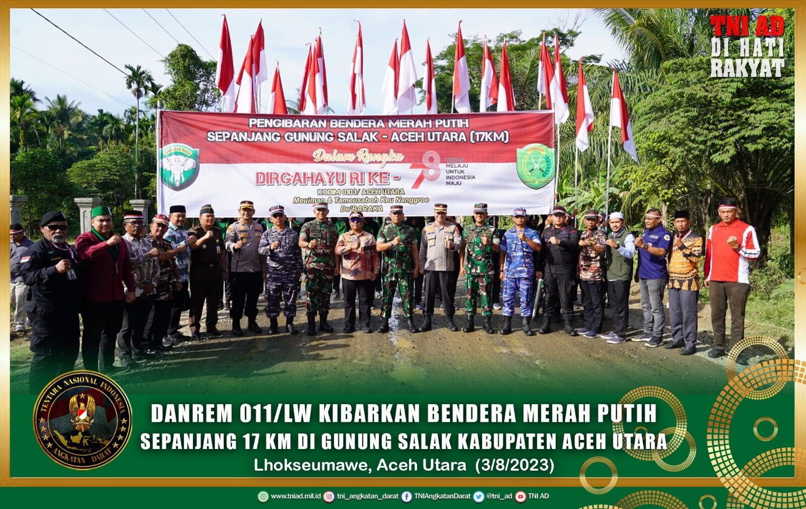 Danrem 011/LW Kibarkan Bendera Merah Putih sepanjang 17 KM di Gunung Salak kabupaten Aceh Utara