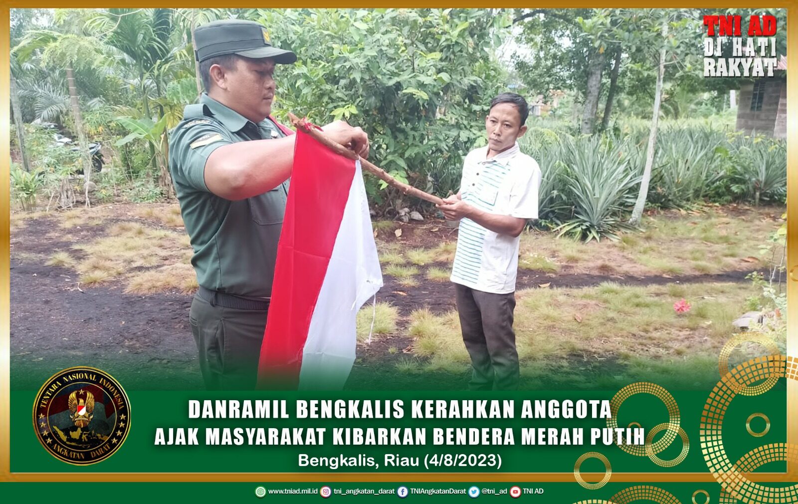 Danramil Bengkalis Kerahkan Anggota Ajak Masyarakat Kibarkan Bendera Merah Putih