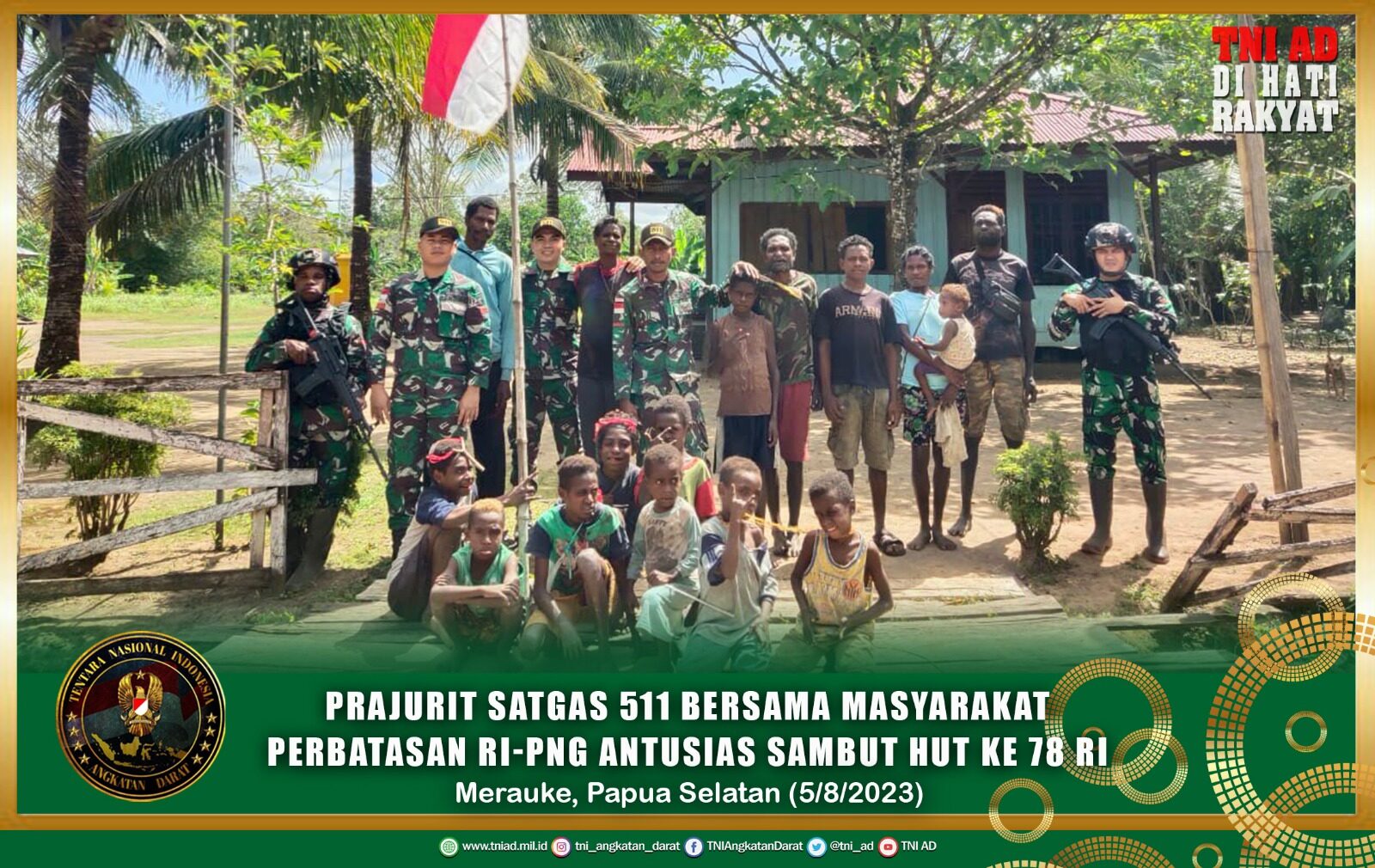 Prajurit Satgas 511 Bersama Mayarakat Perbatasan RI-PNG Atusias Sambut HUT RI Ke-78