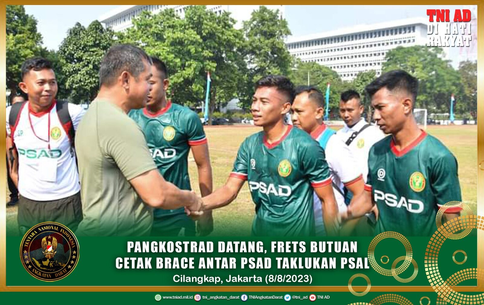 Pangkostrad Datang, Frets Butuan Cetak Brace Antar PSAD Taklukan PSAL