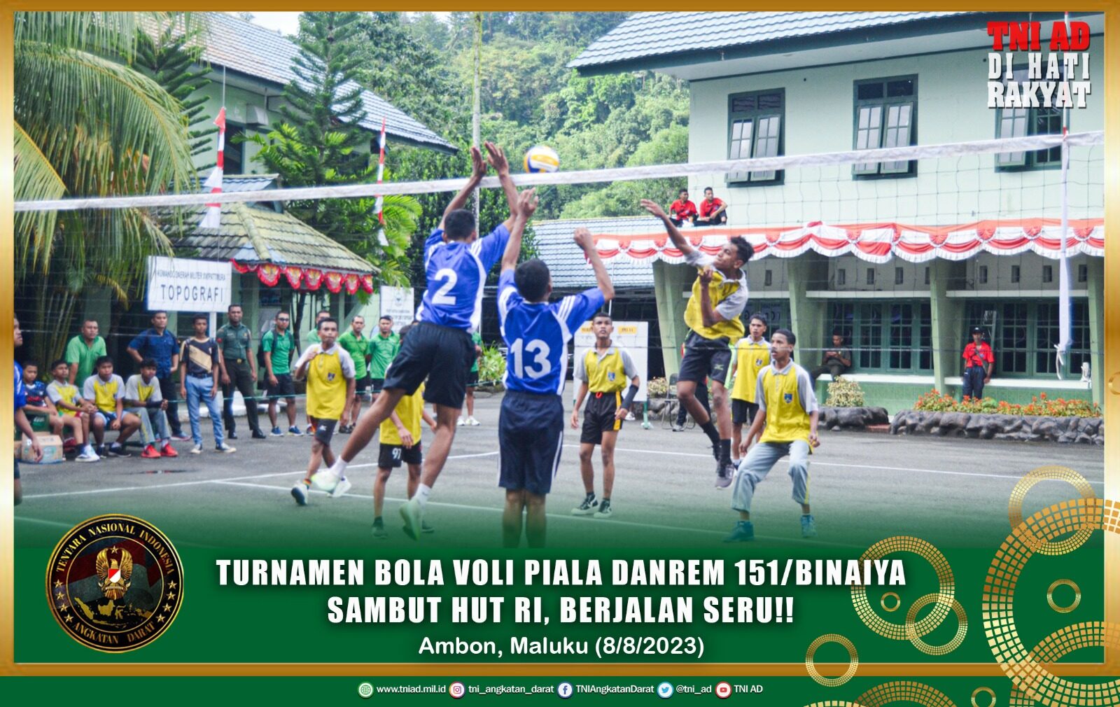 Turnamen Bola Voli Piala Danrem 151/Binaiya Sambut HUT RI, Berjalan Seru!!