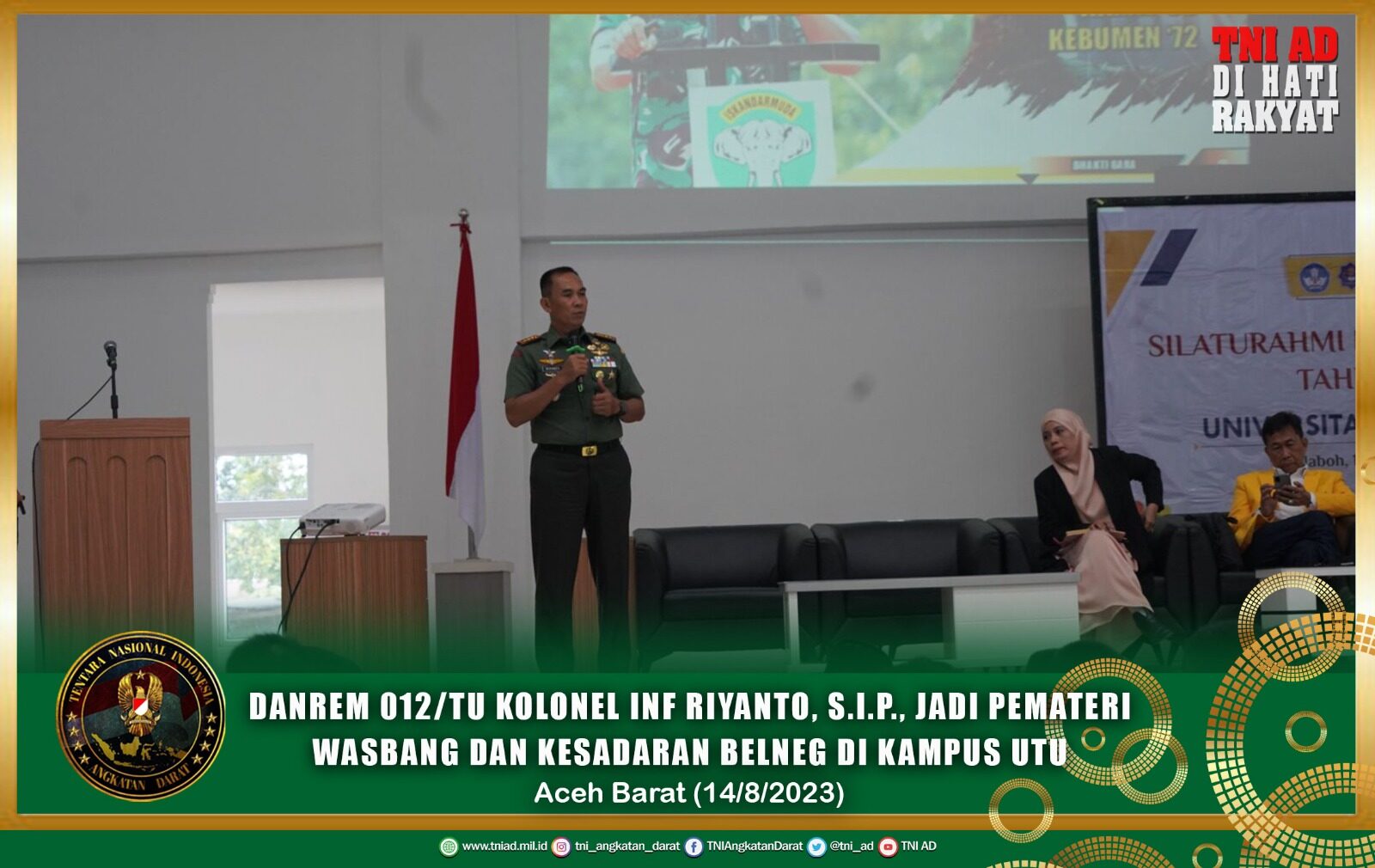 Danrem 012/TU Kolonel Inf Riyanto, S.I.P., Jadi Pemateri Wasbang dan Kesadaran Belneg di Kampus UTU