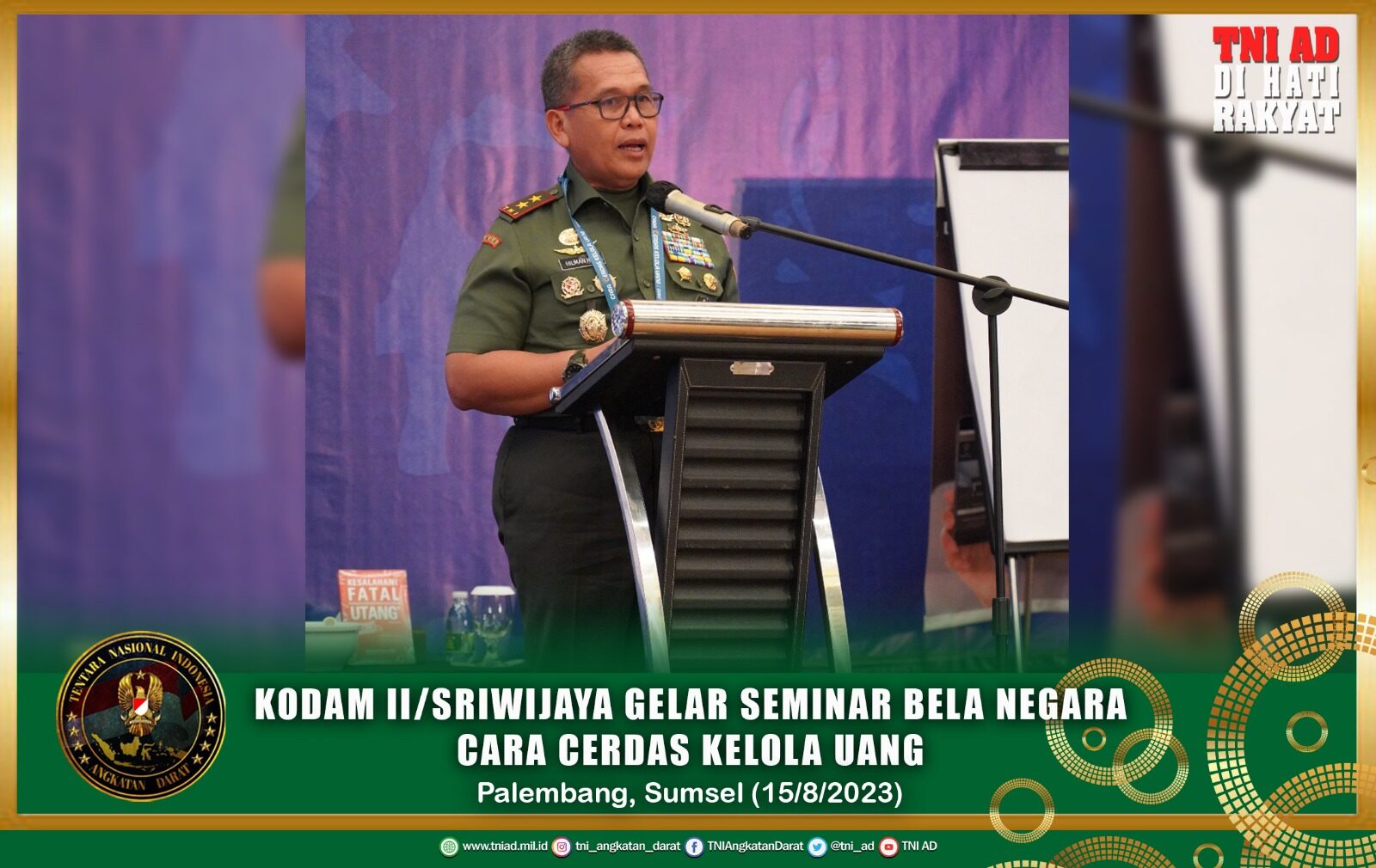 Kodam II/Sriwijaya Gelar Seminar Bela Negara Cara Cerdas Kelola Uang