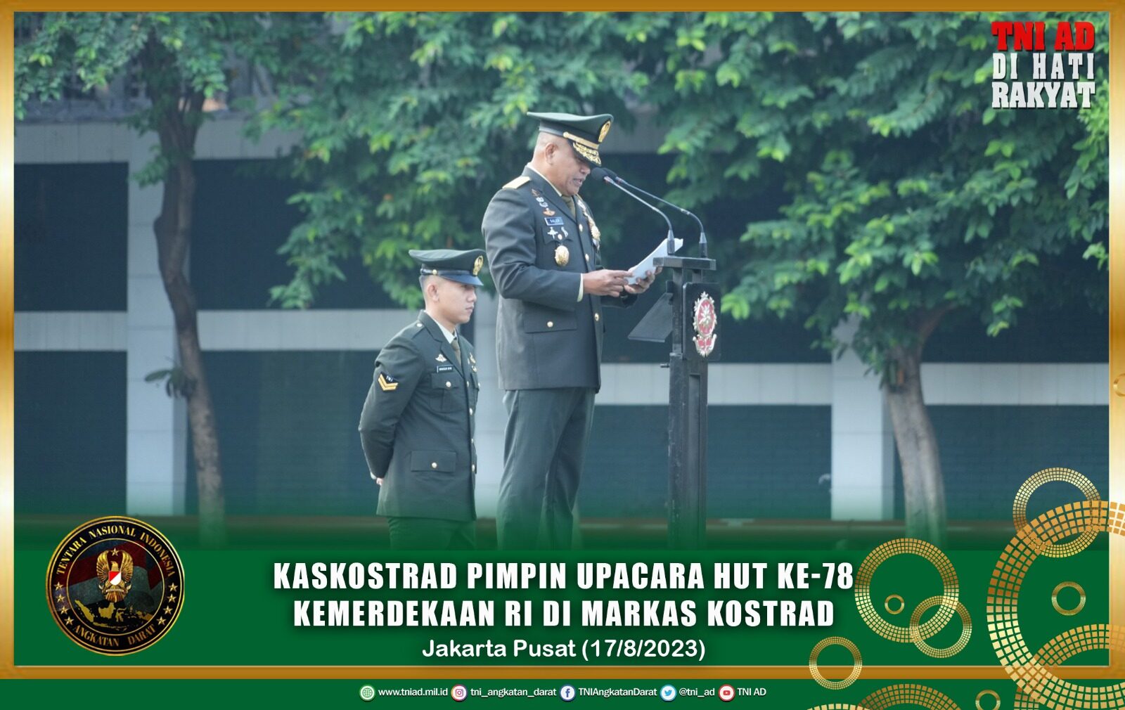 Kaskostrad Pimpin Upacara HUT ke-78 Kemerdekaan RI di Markas Kostrad