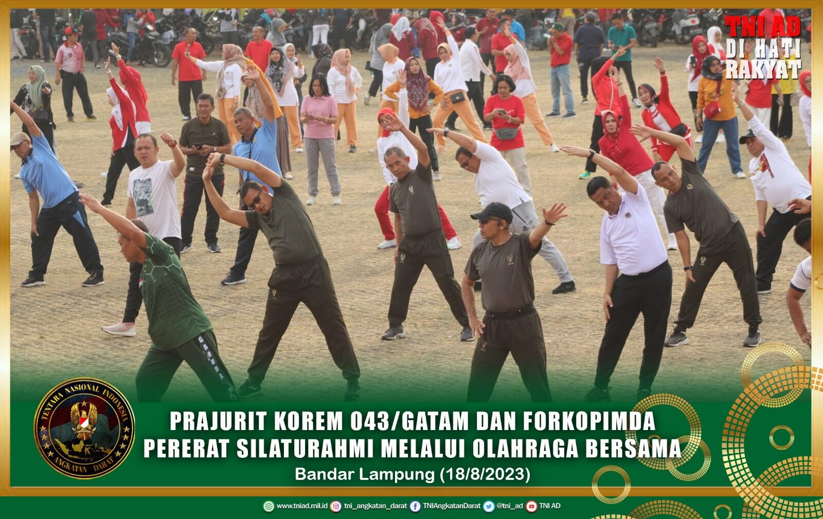 Prajurit Korem 043/Gatam dan Forkopimda Pererat Silaturahmi Melalui Olahraga Bersama