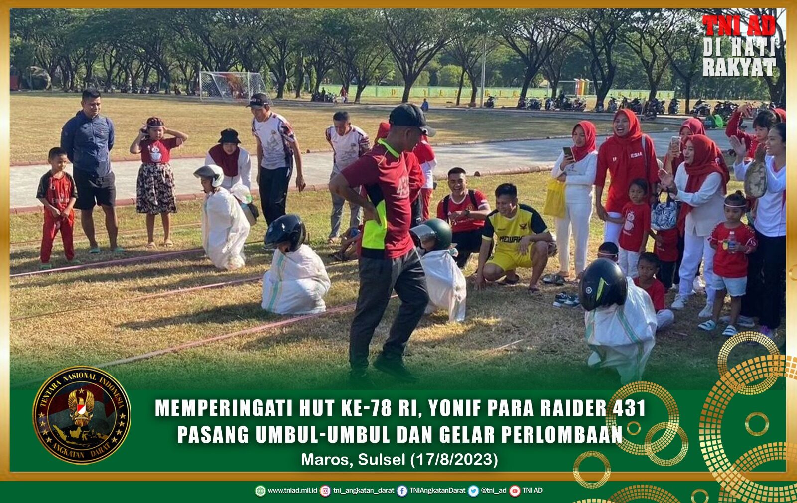 Memperingati HUT Ke-78 RI, Yonif Para Raider 431 Pasang Umbul-umbul dan Gelar Perlombaan