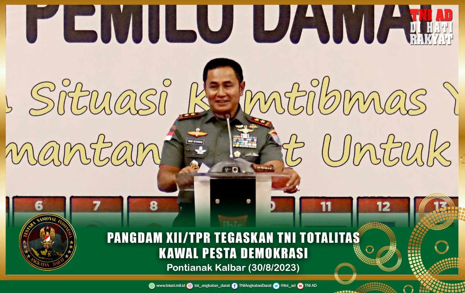 Hadiri Deklarasi Pemilu Damai Tahun 2024, Pangdam XII/Tpr Tegaskan TNI Totalitas Kawal Pesta Demokrasi