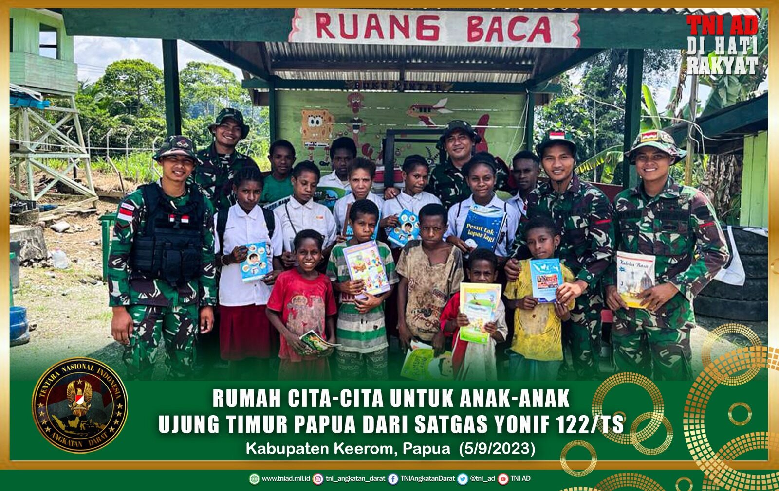 Rumah Cita-cita Untuk Anak-anak Ujung Timur Papua Dari Satgas Yonif 122/TS