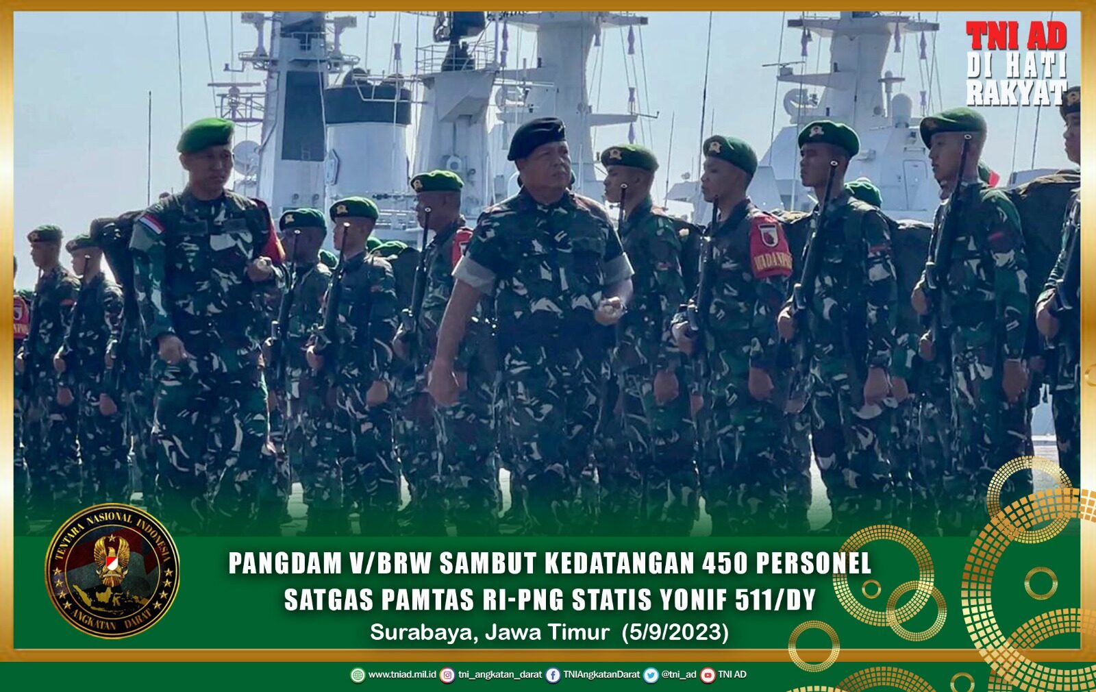 Pangdam V/Brw Sambut Kedatangan 450 Personel Satgas Pamtas RI-PNG Statis Yonif 511/DY