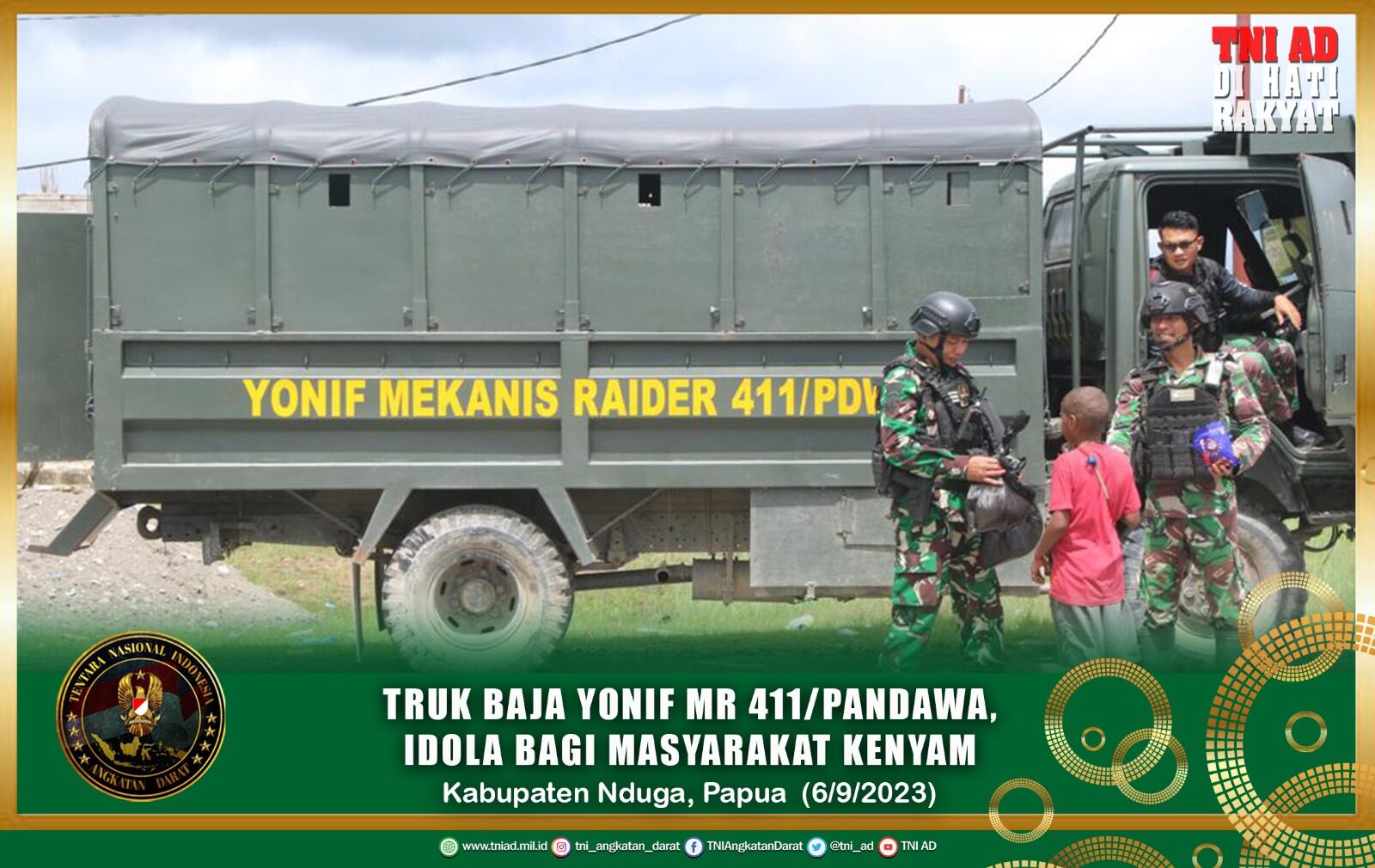 Truk Baja Yonif MR 411/ Pandawa, Idola Bagi Masyarakat Kenyam