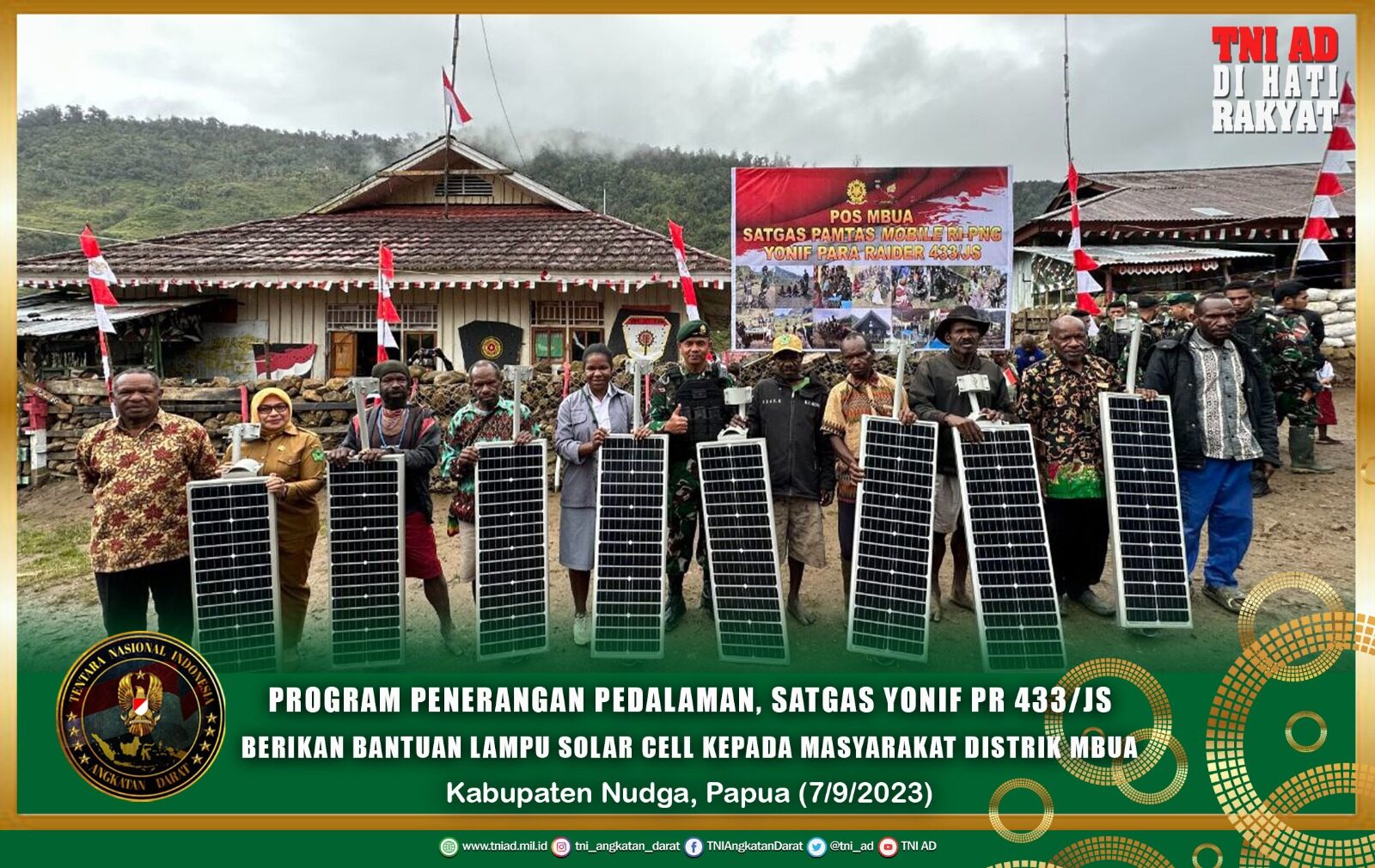 Program Penerangan Pedalaman, Satgas Yonif PR 433/JS Berikan Bantuan Lampu Solar Cell Kepada Masyarakat Distrik Mbua