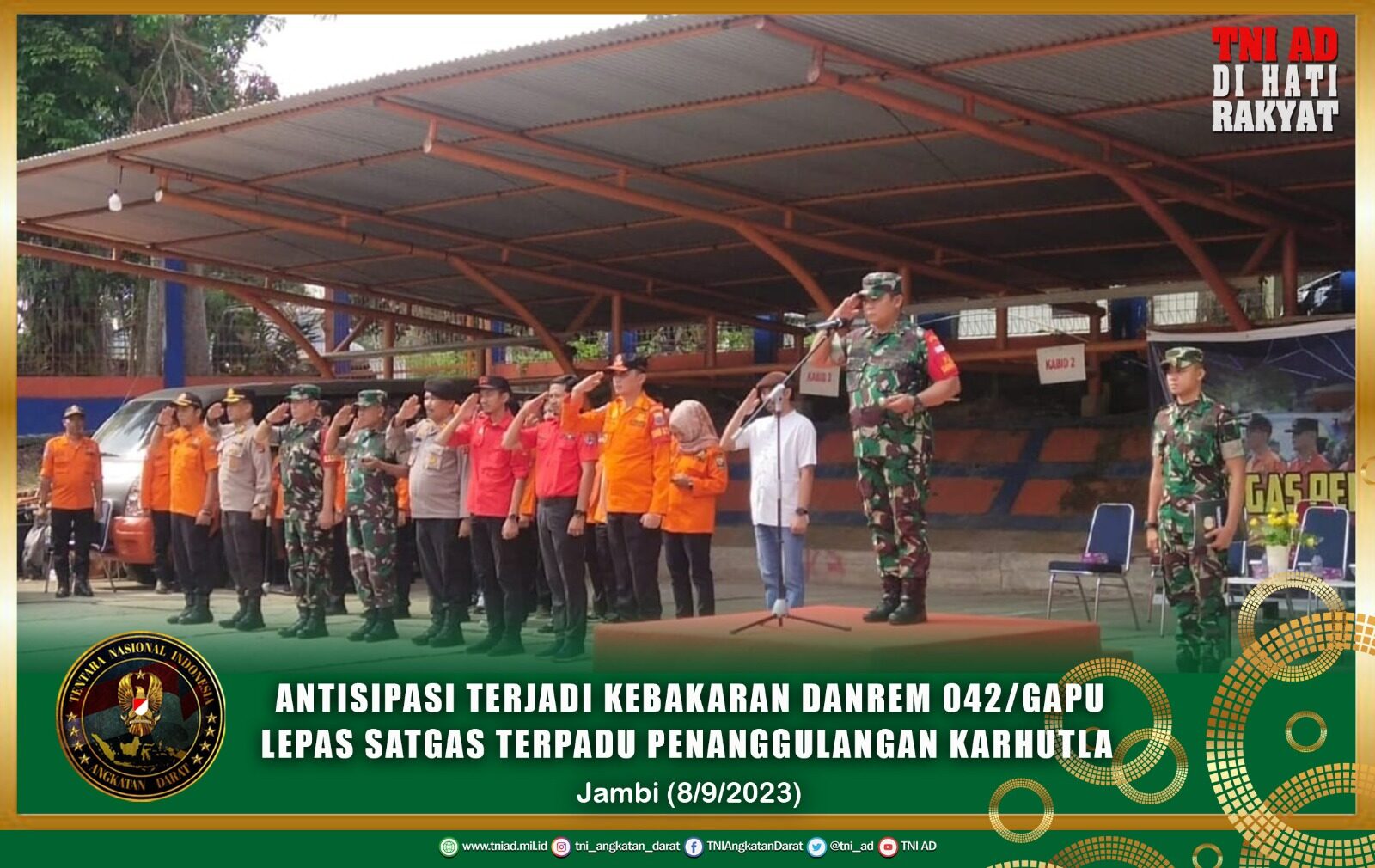 Antisipasi Terjadi Kebakaran Danrem 042/Gapu Lepas Satgas Terpadu Penanggulangan Karhutla