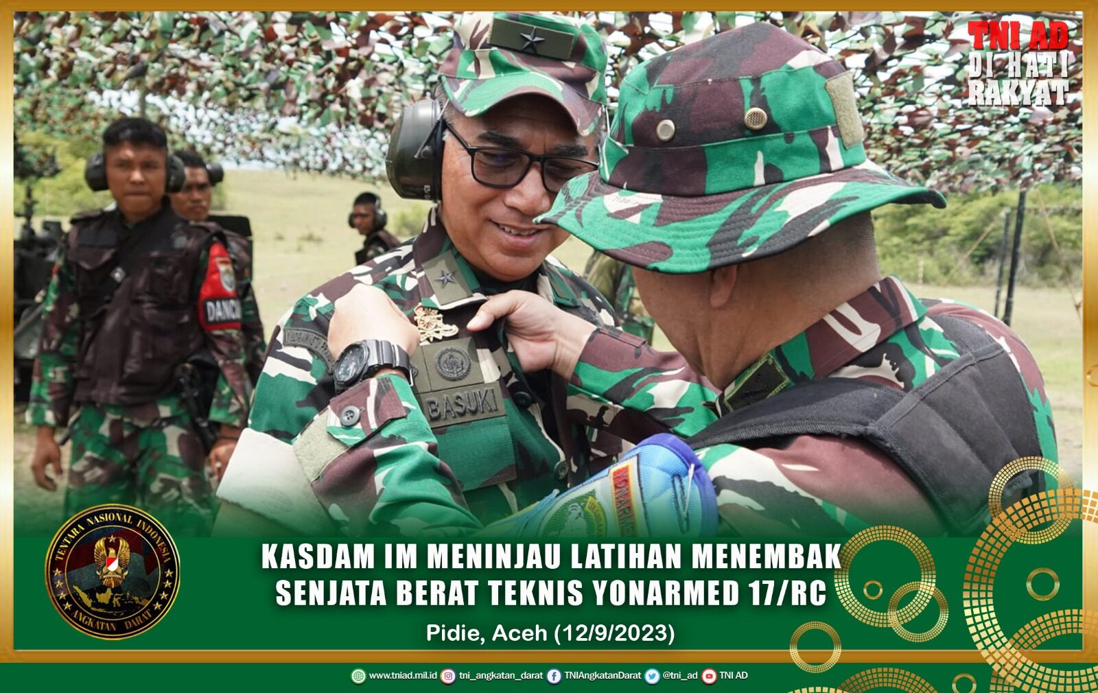 Kasdam IM Meninjau Latihan Menembak Senjata Berat Teknis Yonarmed 17/RC