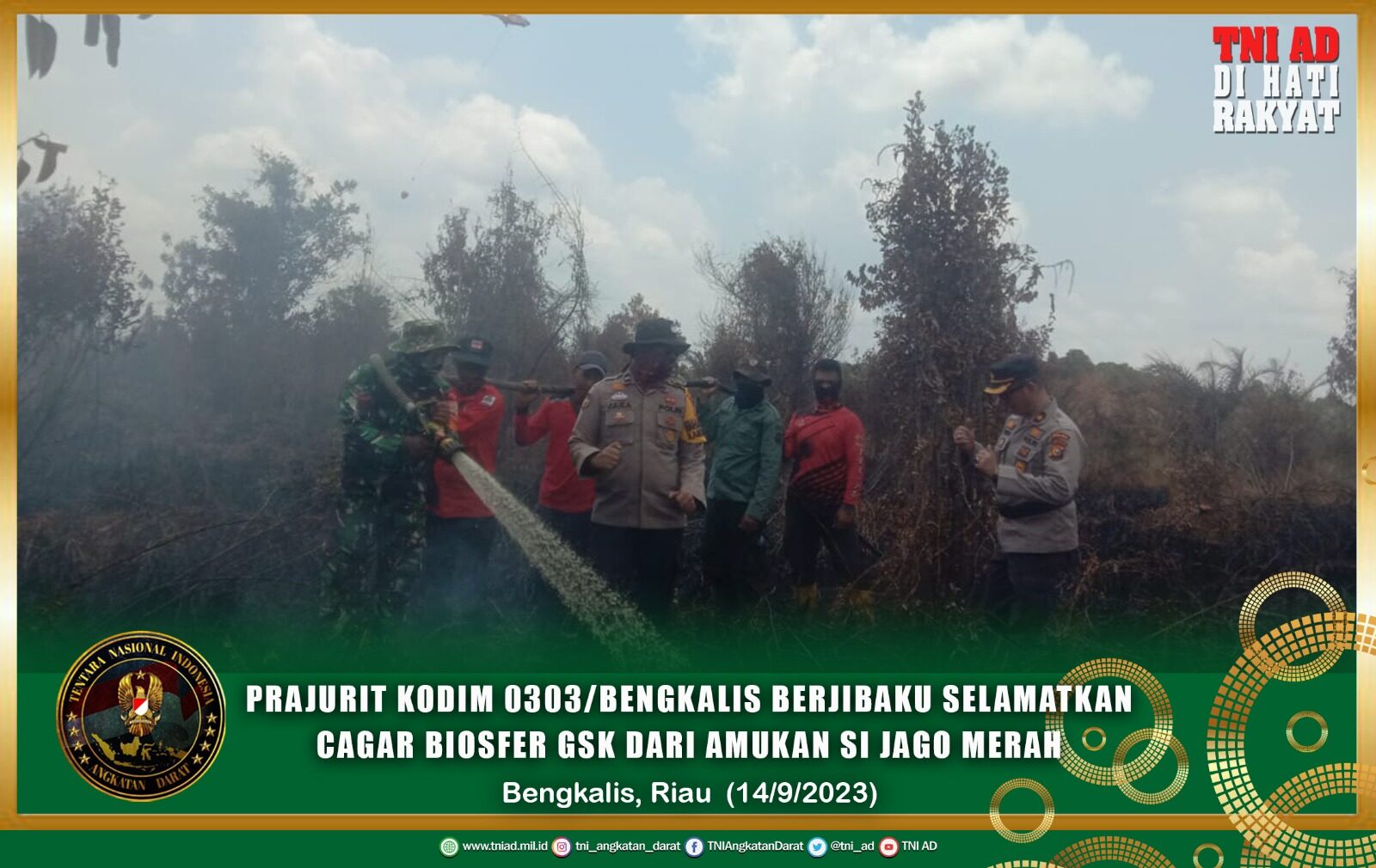 Prajurit Kodim 0303/ Bengkalis Berjibaku Selamatkan Cagar Biosfer GSK dari Amukan Si Jago Merah