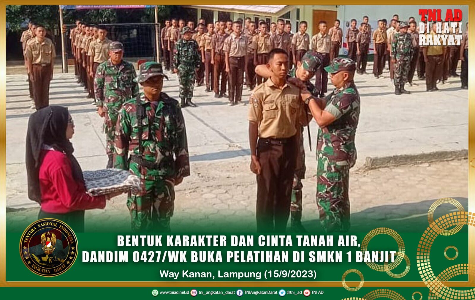 Bentuk Karakter dan Cinta Tanah Air, Dandim 0427/WK Buka Pelatihan di SMKN 1 Banjit
