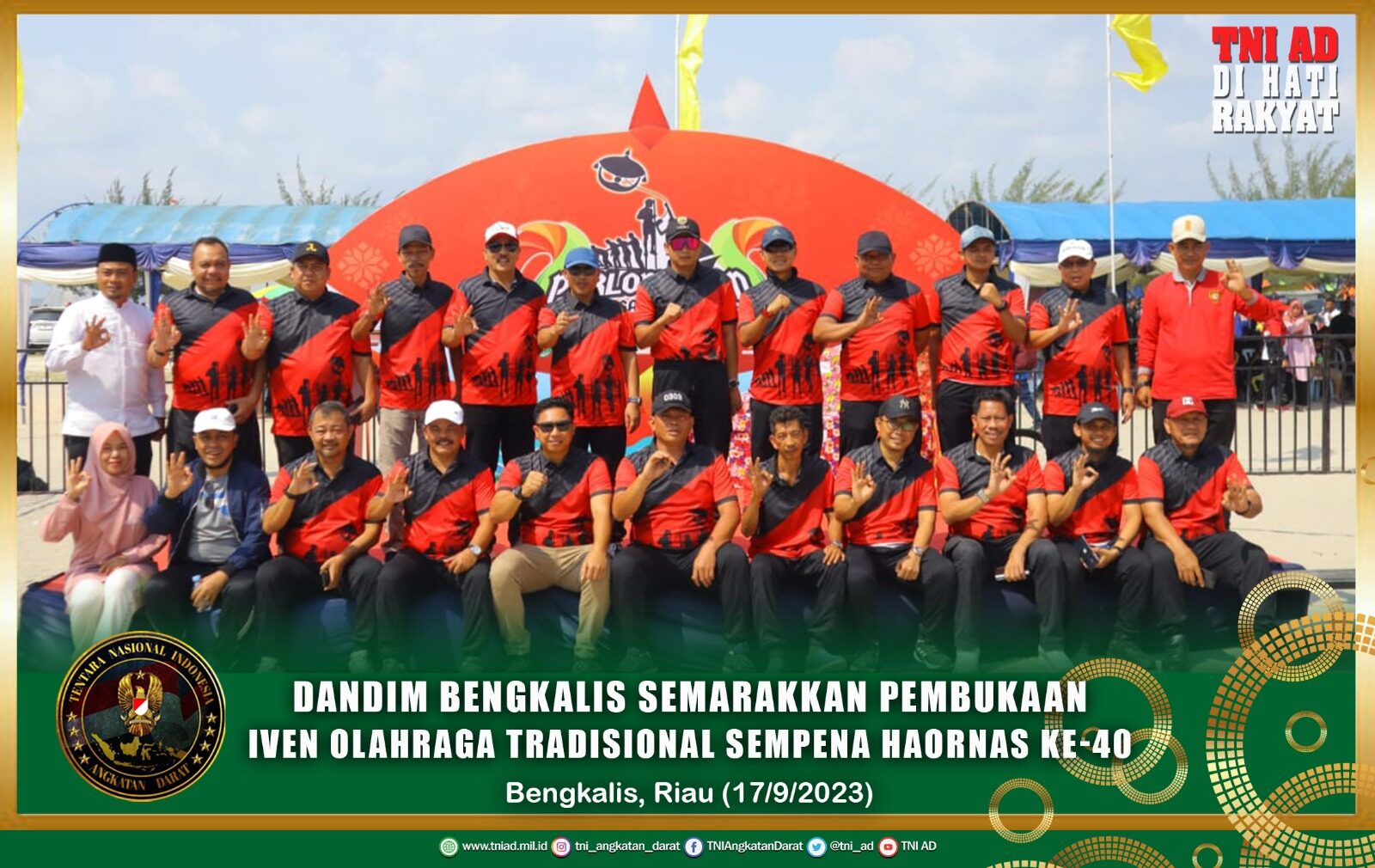 Dandim Bengkalis Semarakkan Pembukaan Iven Olahraga Tradisional sempena Haornas ke-40
