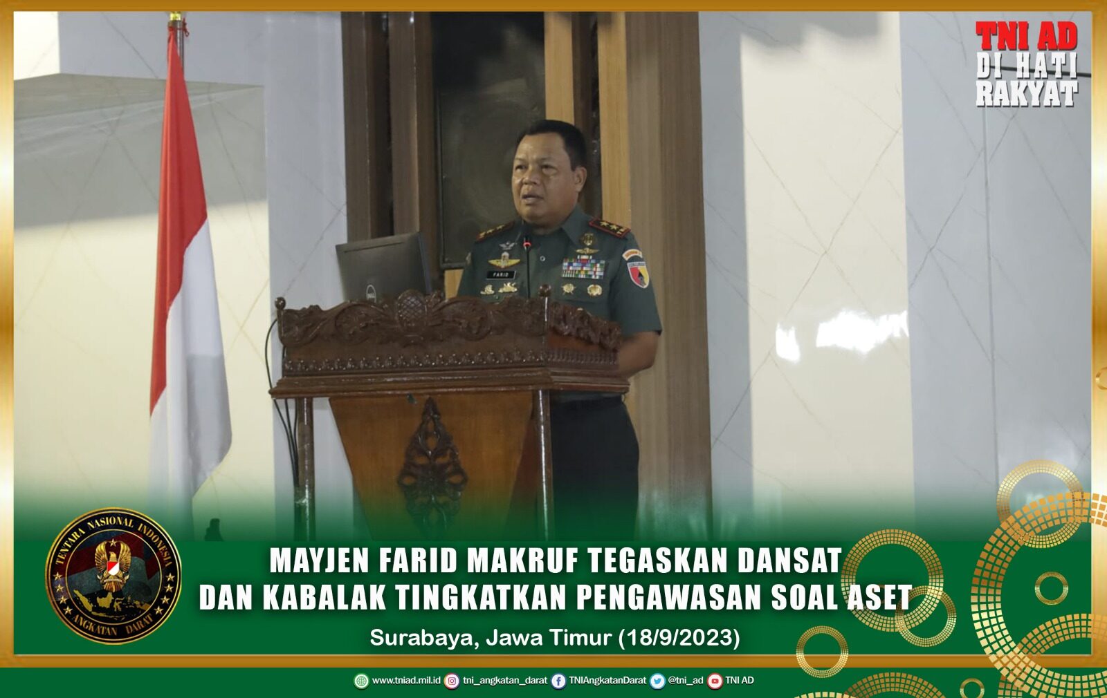 Mayjen Farid Makruf Tegaskan Dansat dan Kabalak Tingkatkan Pengawasan Soal Aset