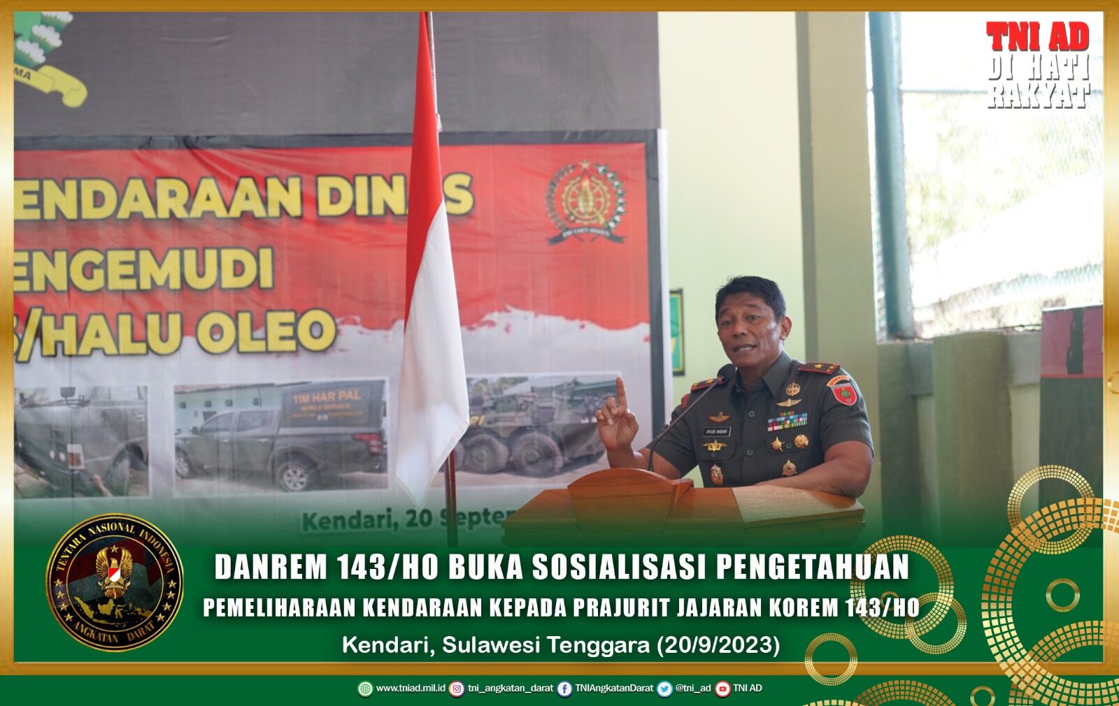 Danrem 143/HO Buka Sosialisasi Pengetahuan Pemeliharaan Kendaraan Kepada Prajurit Jajaran Korem 143/HO