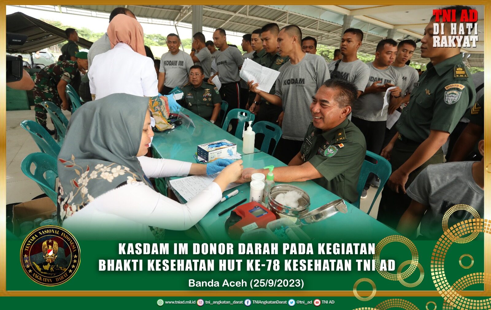 Kasdam IM Donor Darah Pada Kegiatan Bhakti Kesehatan HUT Ke-78 Kesehatan TNI AD