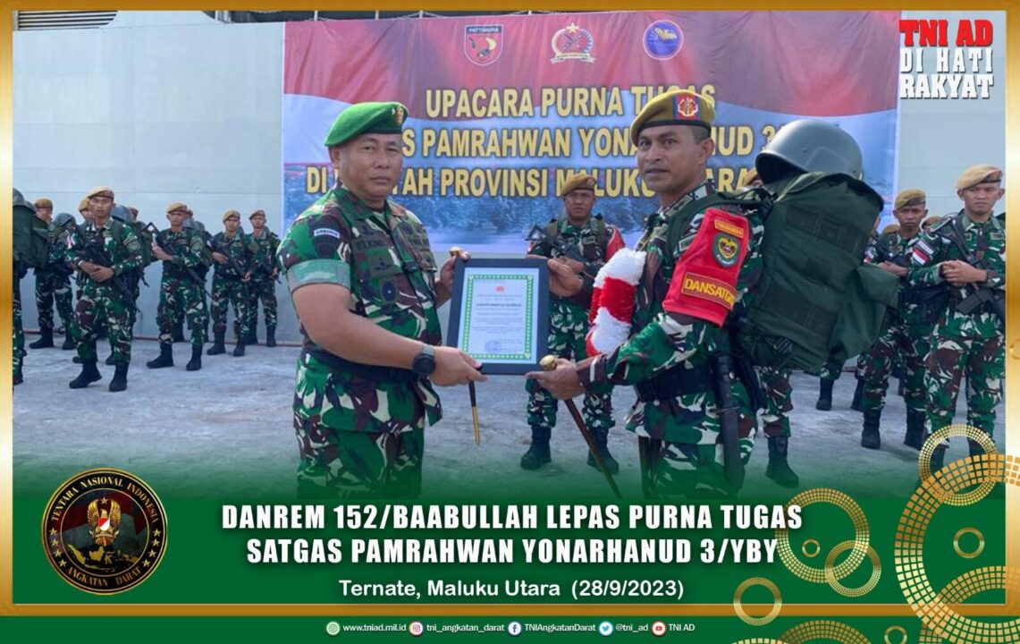 Danrem 152/Baabullah Lepas Purna Tugas Satgas Pamrahwan Yonarhanud 3/YBY