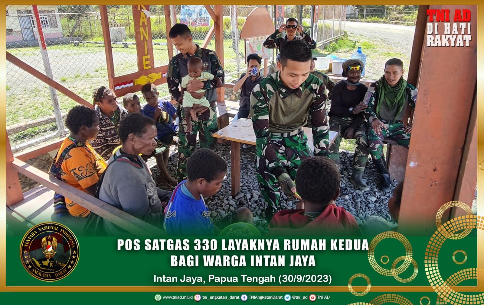 Pos Satgas 330 Layaknya Rumah Kedua Bagi Warga Intan Jaya