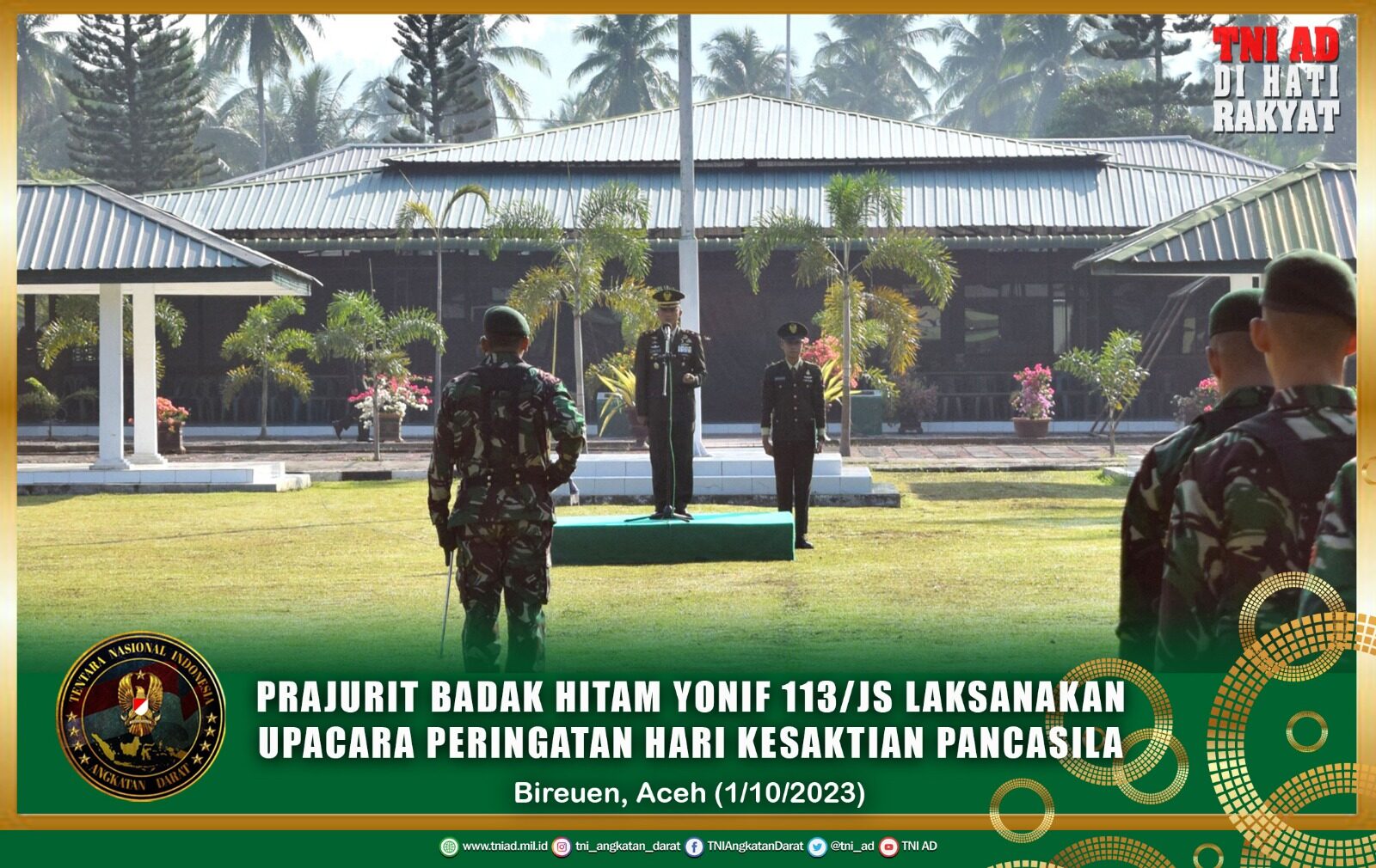 Prajurit Badak Hitam Yonif 113/JS Laksanakan Upacara Peringatan Hari Kesaktian Pancasila