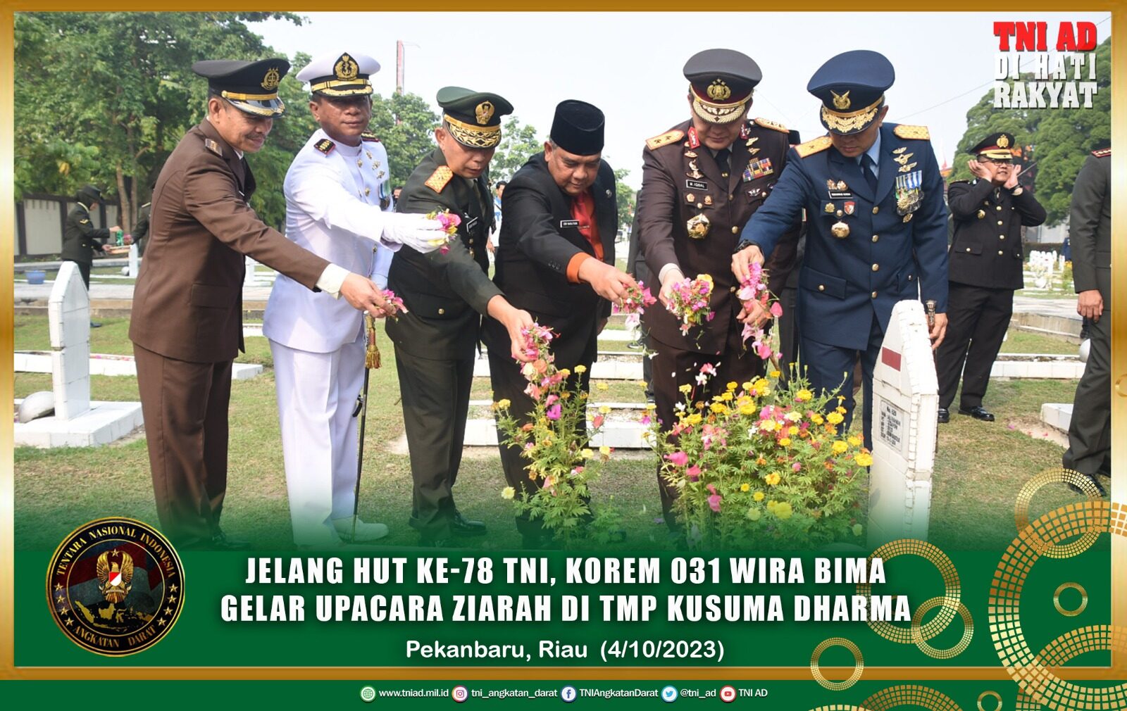 Jelang HUT ke-78 TNI, Korem 031 Wira Bima Gelar Upacara Ziarah di TMP Kusuma Dharma