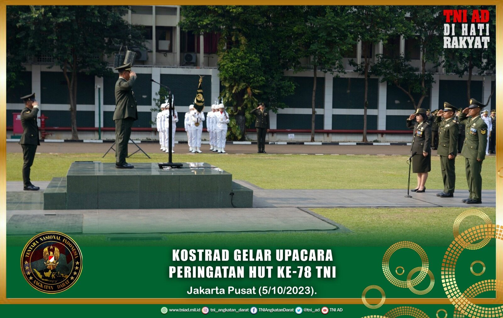 Kostrad Gelar Upacara Peringatan HUT Ke-78 TNI