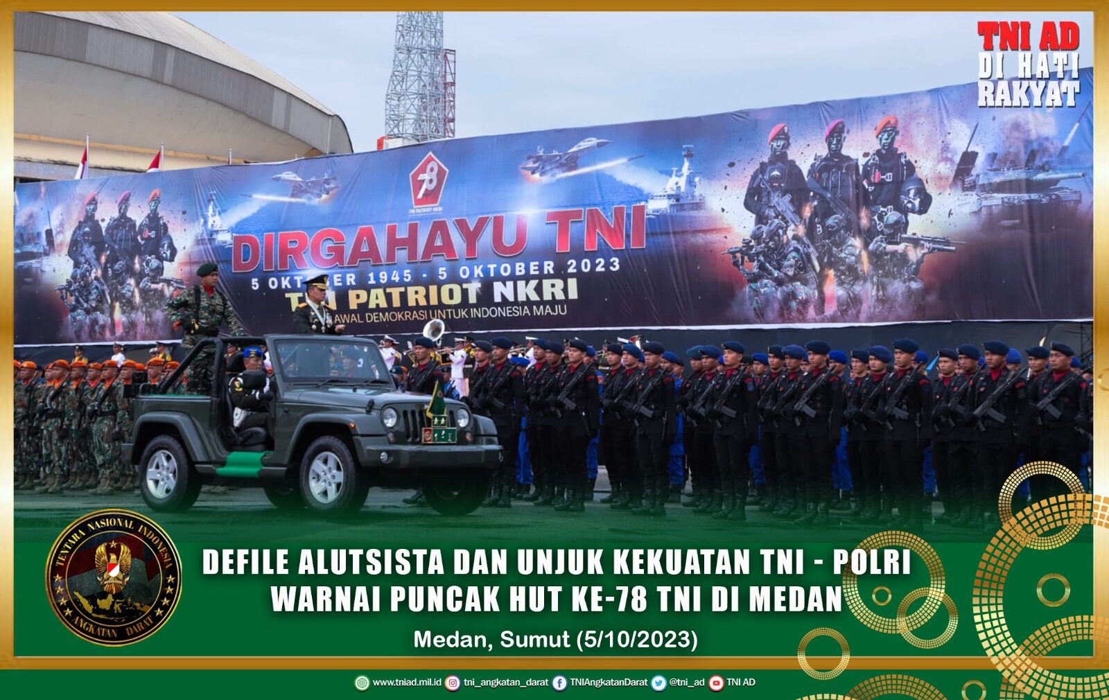 Defile Alutsista dan Unjuk Kekuatan TNI-Polri Warnai Puncak HUT Ke-78 TNI di Medan