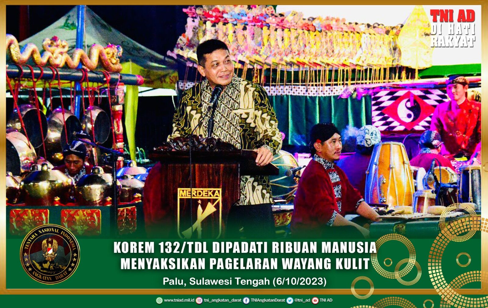 Korem 132/Tdl Dipadati Ribuan Manusia Menyaksikan Pagelaran Wayang Kulit