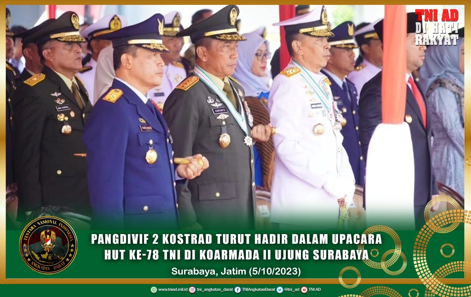 Pangdivif 2 Kostrad Turut Hadir Dalam Upacara HUT Ke-78 TNI di Koarmada II Ujung Surabaya