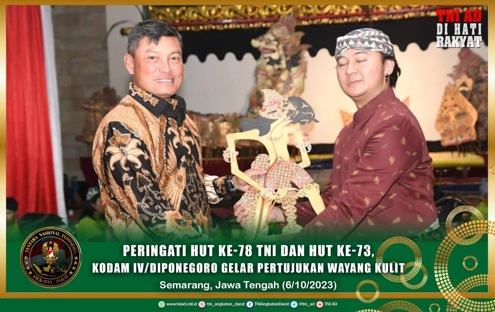 Peringati HUT Ke-78 TNI dan HUT ke-73, Kodam IV/Diponegoro Gelar Pertujukan Wayang Kulit