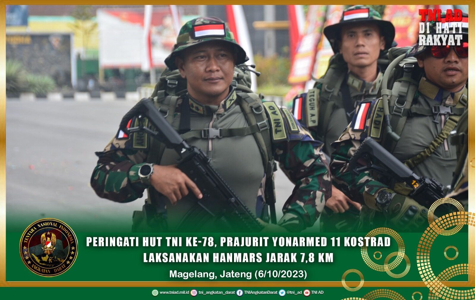 Peringati HUT TNI Ke-78, Prajurit Yonarmed 11 Kostrad Laksanakan Hanmars Jarak 7,8 km