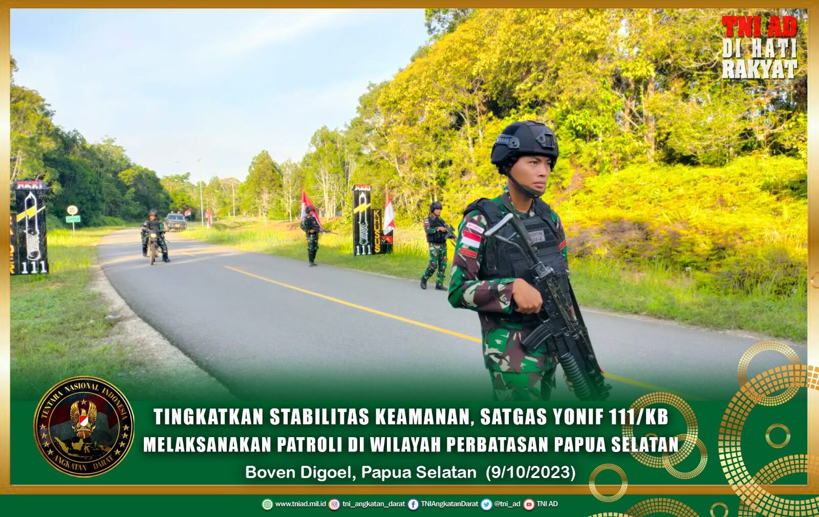 Tingkatkan Stabilitas Keamanan, Satgas Yonif 111/KB melaksanakan Patroli di Wilayah Perbatasan Papua Selatan