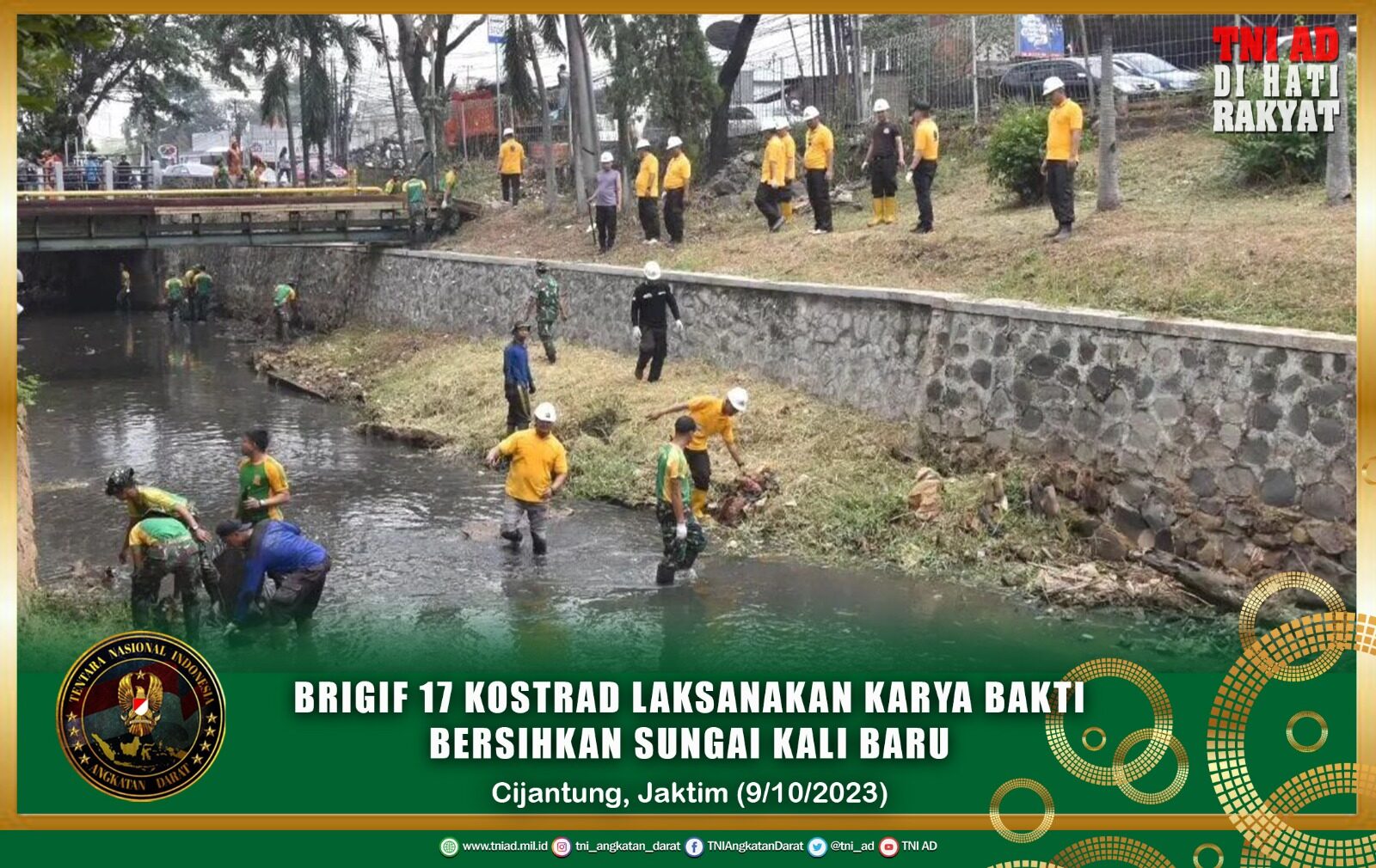 Brigif 17 Kostrad Laksanakan Karya Bakti Bersihkan Sungai Kali Baru