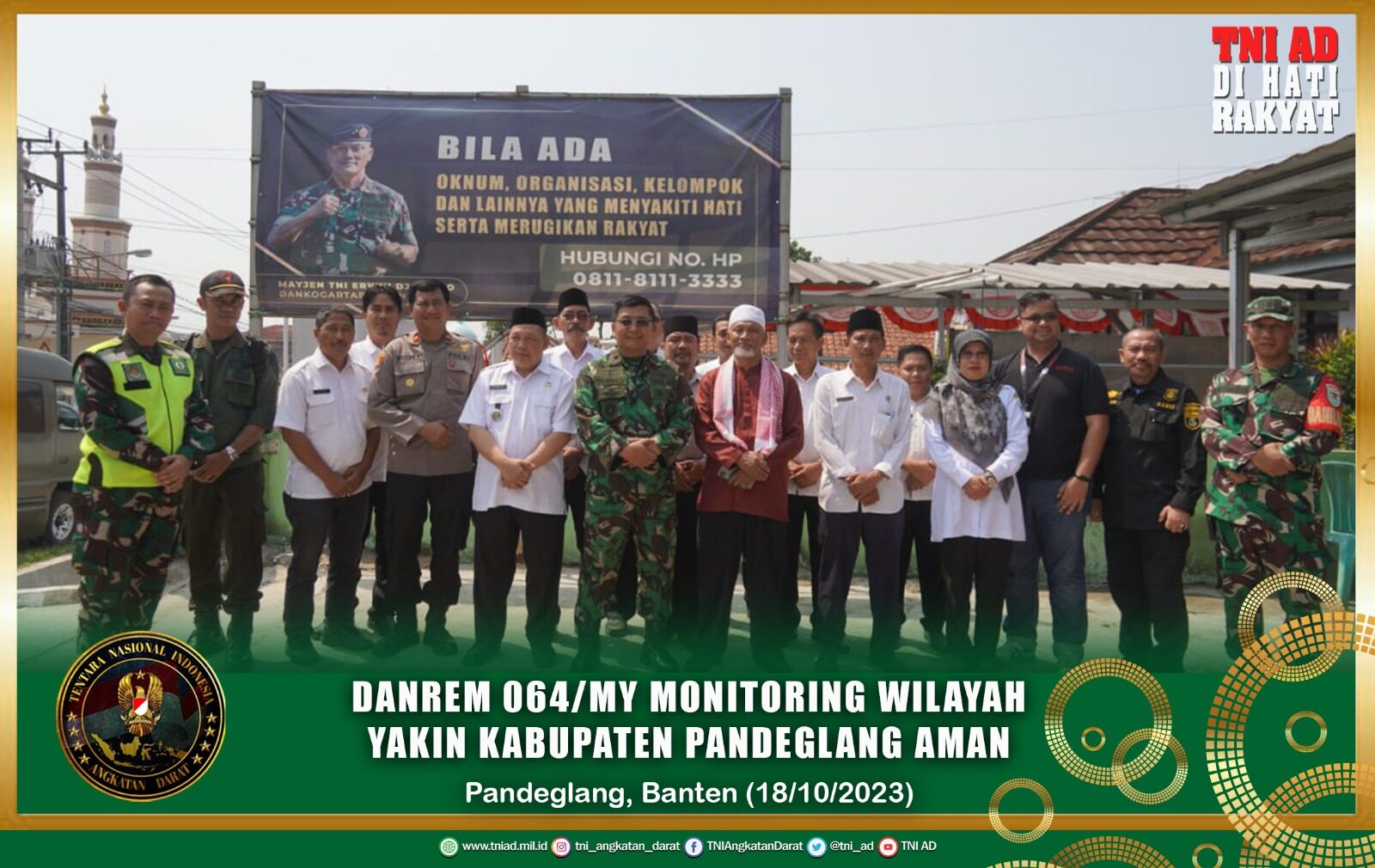 Danrem 064/MY Monitoring Wilayah Yakin Kabupaten Pandeglang Aman