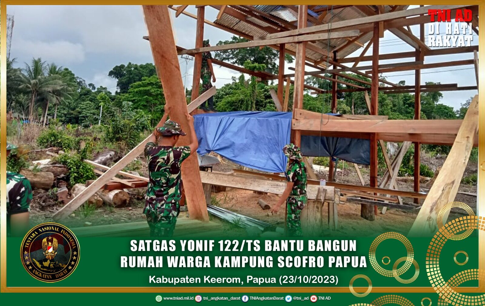 Satgas Yonif 122/TS Bantu Bangun Rumah Warga Kampung Scofro Papua