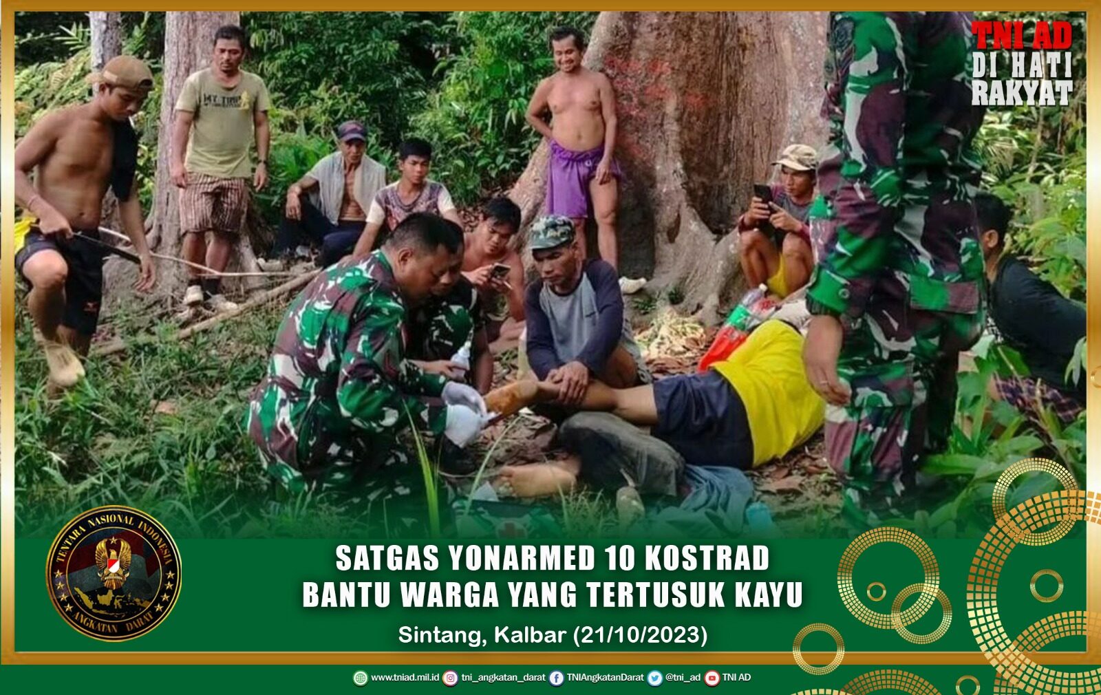 Satgas Yonarmed 10 Kostrad Bantu Warga Yang Tertusuk Kayu