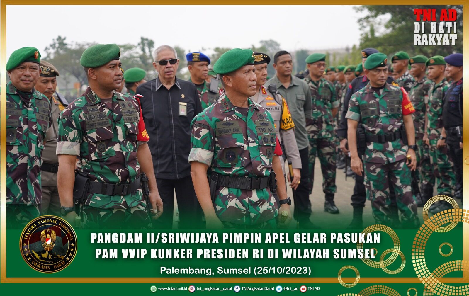 Pangdam II/Sriwijaya Pimpin Apel Gelar Pasukan Pam VVIP Kunker Presiden RI di Wilayah Sumsel