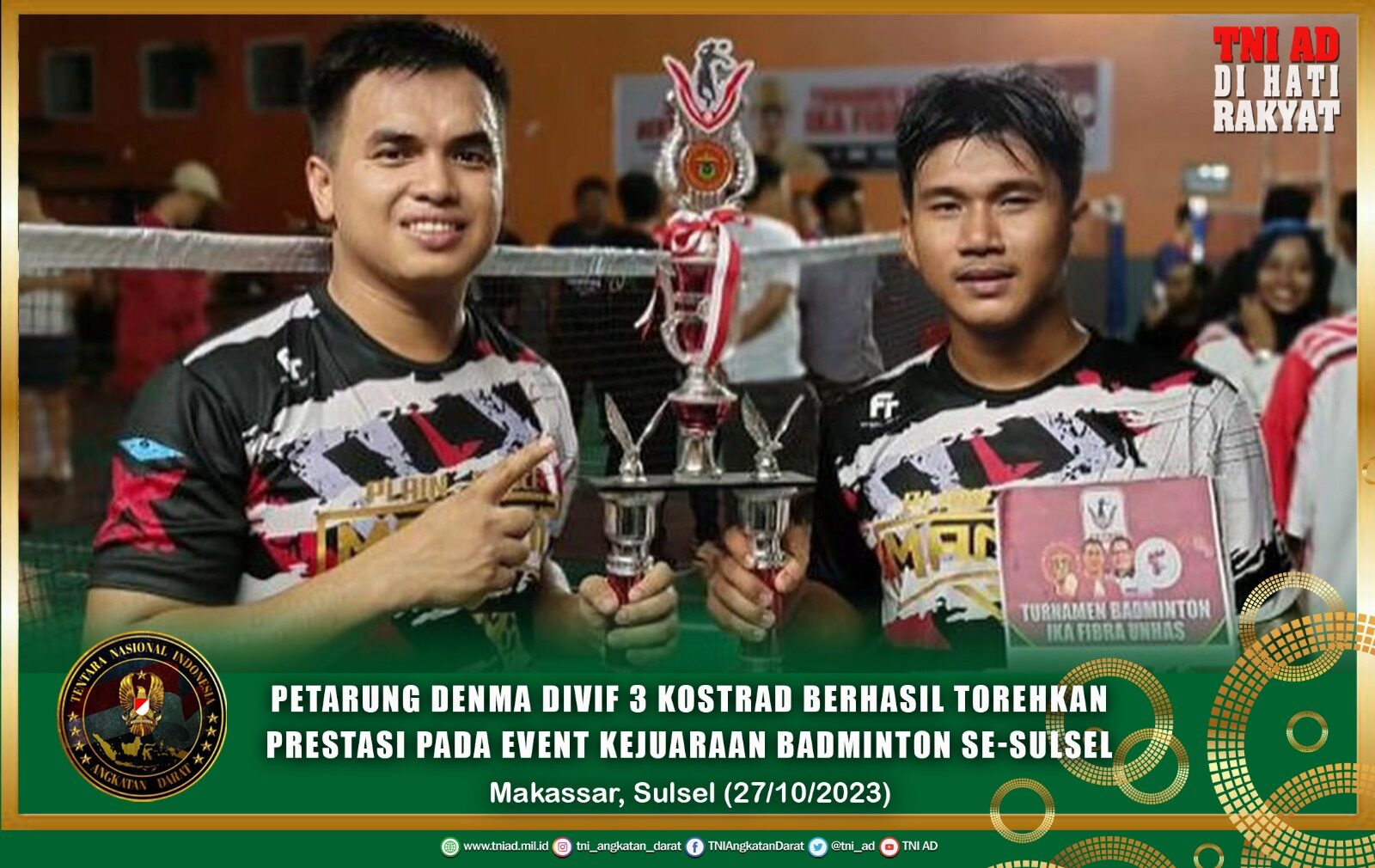 Petarung Denma Divif 3 Kostrad Berhasil Torehkan Prestasi Pada Event Kejuaraan Badminton Se-Sulsel