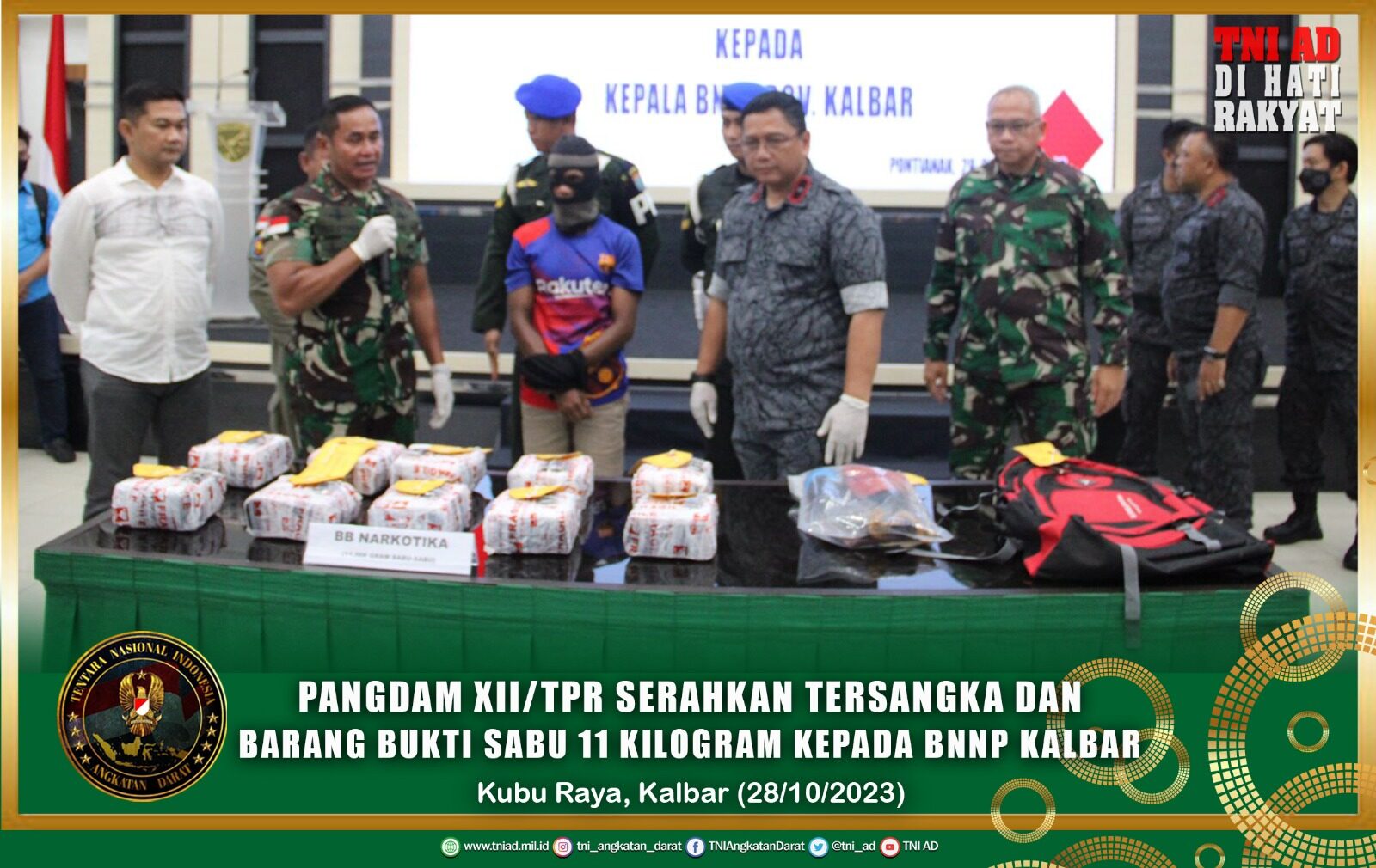 Pangdam XII/Tpr Serahkan Tersangka dan Barang Bukti Sabu 11 Kilogram Kepada BNNP Kalbar