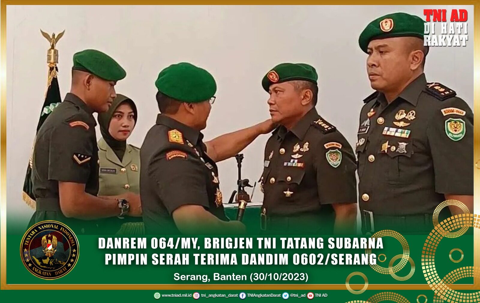 Danrem 064/ MY, Brigjen TNI Tatang Subarna Pimpin Serah Terima Dandim 0602/Serang