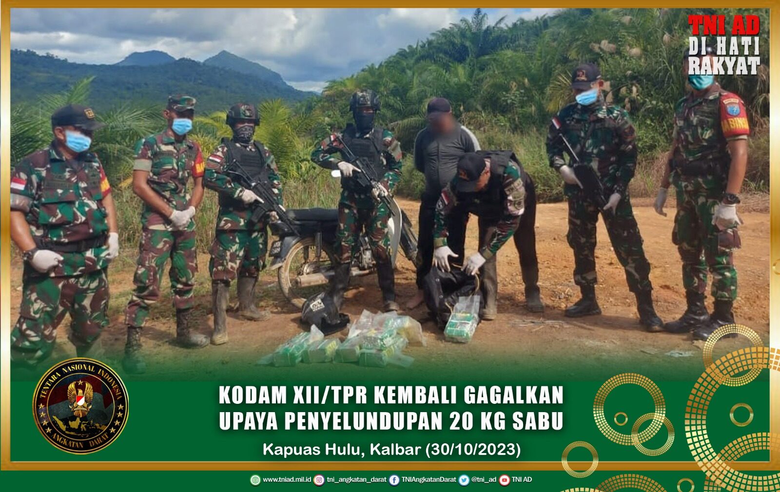 Kodam XII/Tpr Kembali Gagalkan Upaya Penyelundupan 20 Kg Sabu