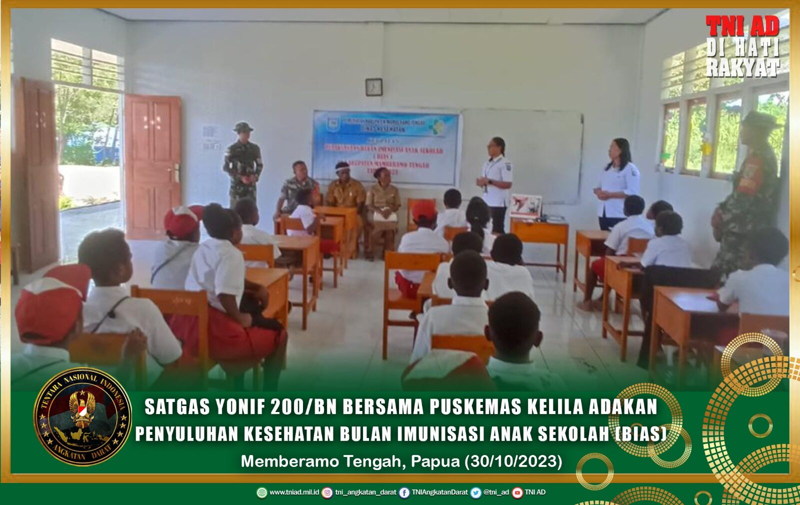 Satgas Yonif 200/BN Bersama Puskemas Kelila Adakan Penyuluhan Kesehatan Bulan Imunisasi Anak Sekolah (BIAS)