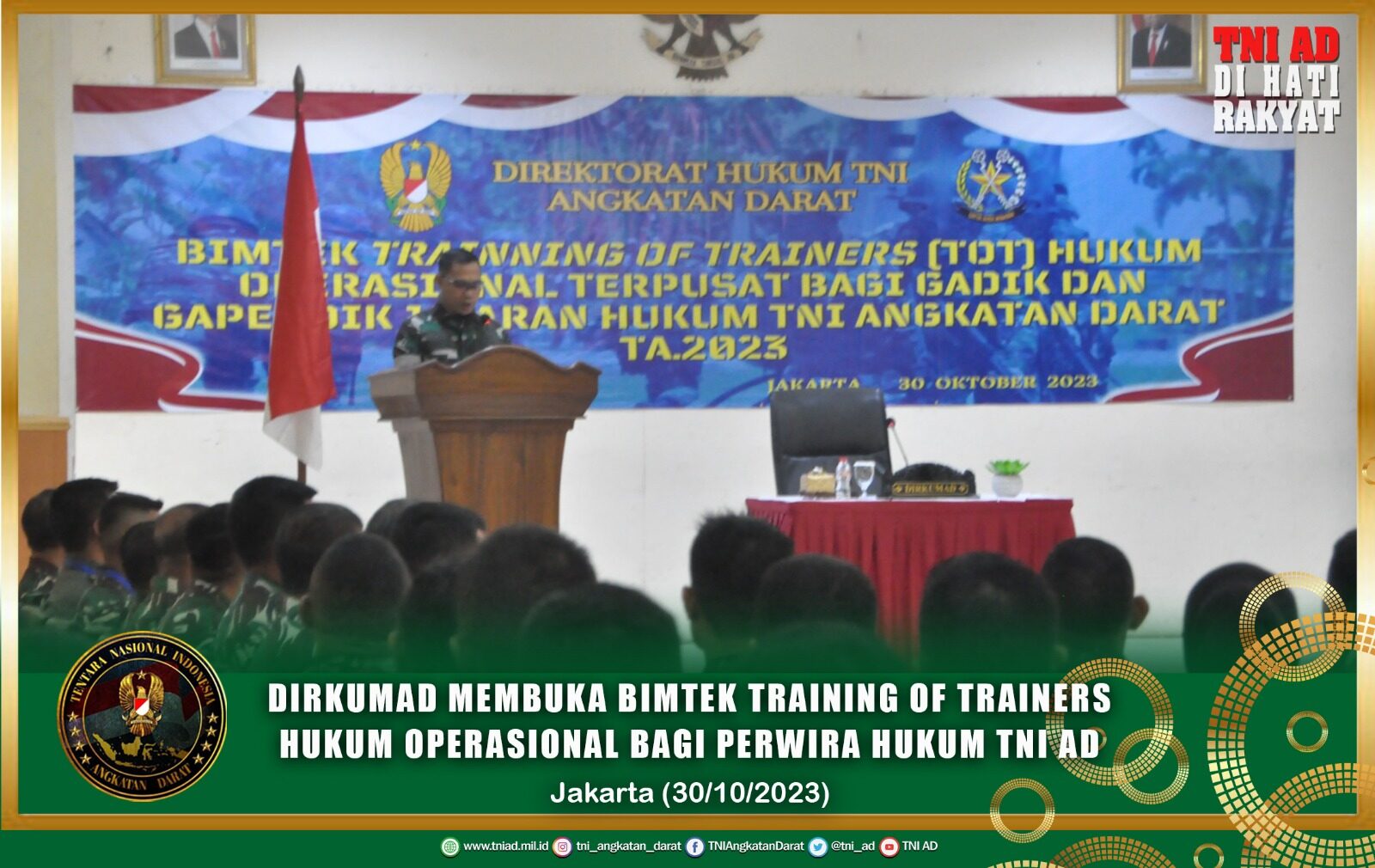 Dirkumad Membuka Bimtek Training of Trainers Hukum Operasional Bagi Perwira Hukum TNI AD