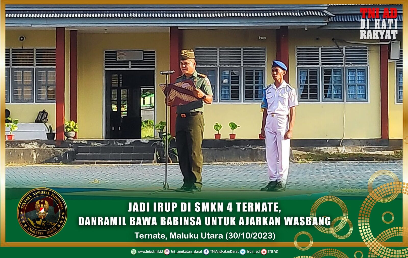 Jadi Irup di SMKN 4 Ternate, Danramil Bawa Babinsa untuk Ajarkan Wasbang