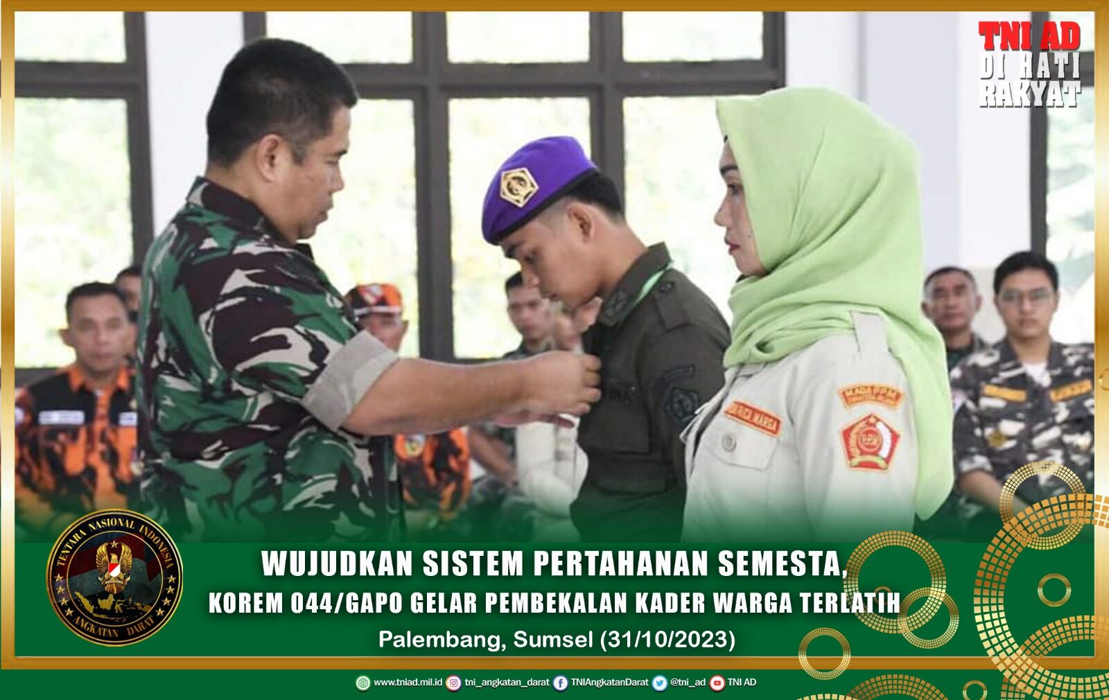 Wujudkan Sistem Pertahanan Semesta, Korem 044/Gapo Gelar Pembekalan Kader Warga Terlatih