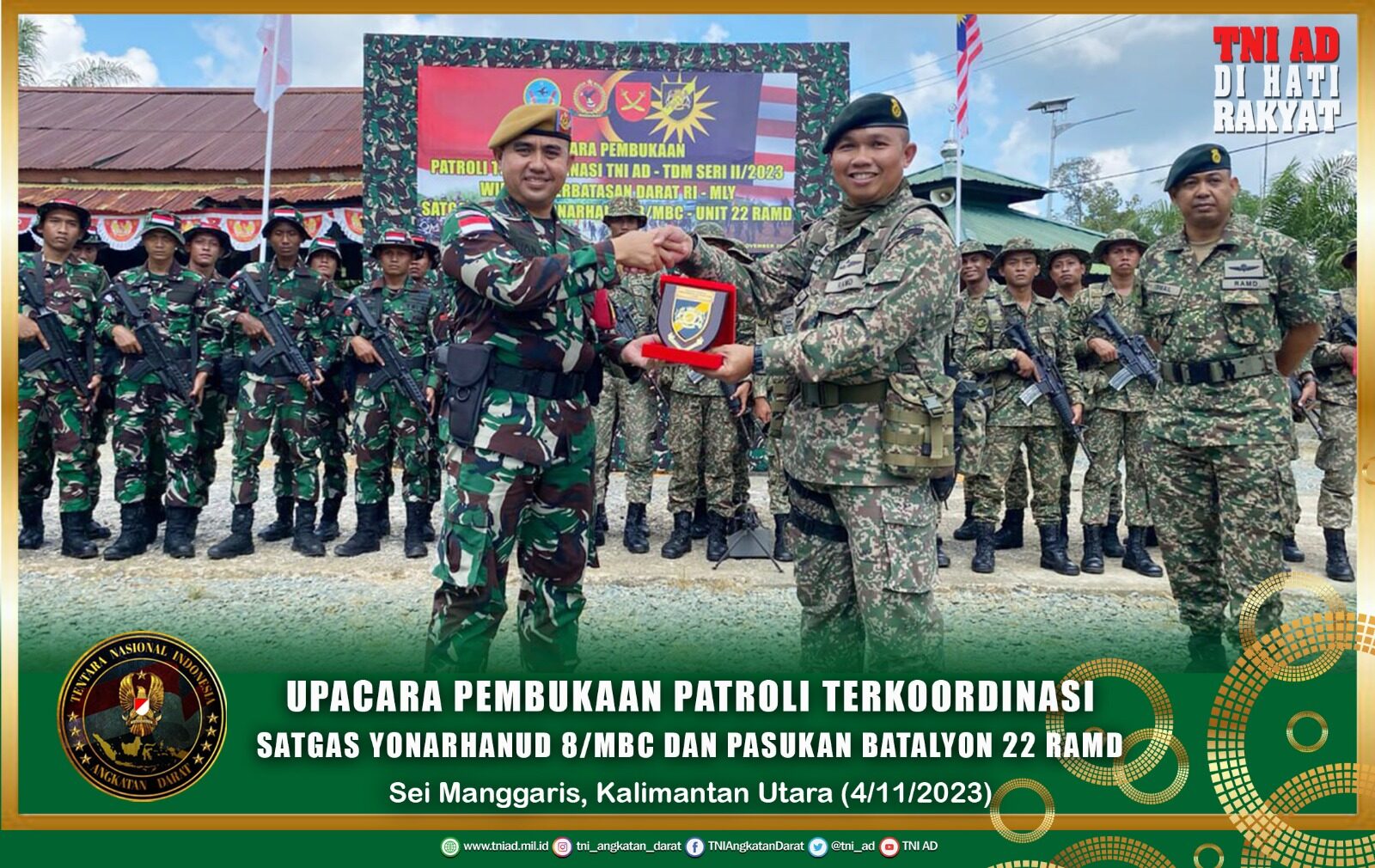 Upacara Pembukaan Patroli Terkoordinasi Satgas Yonarhanud 8/MBC dan Pasukan Batalyon 22 RAMD