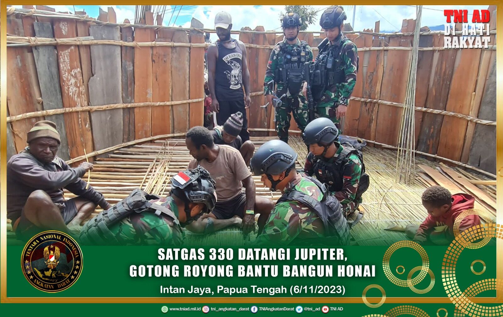 Satgas 330 Datangi Jupiter, Gotong Royong Bantu Bangun Honai