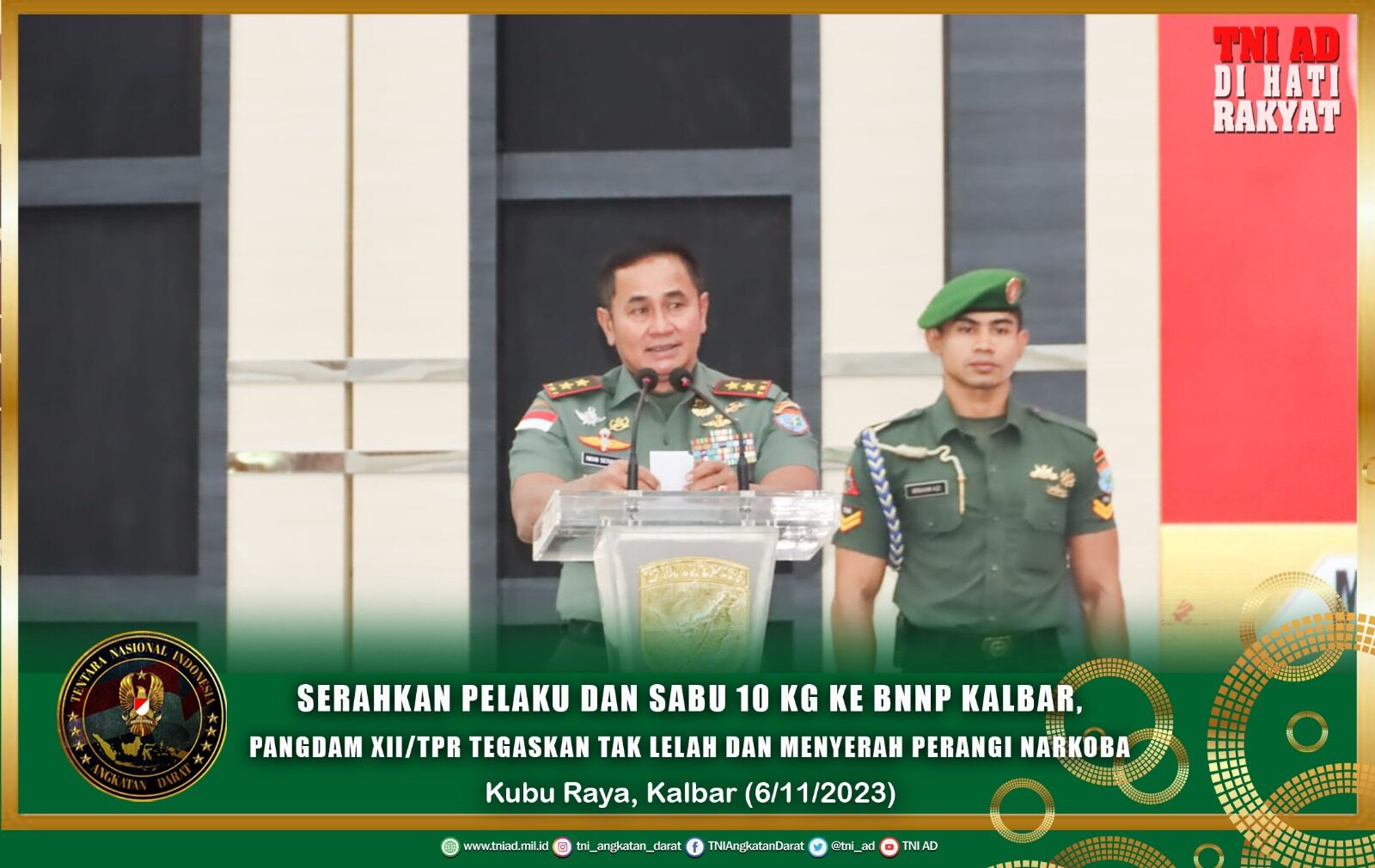 Serahkan Pelaku dan Sabu 10 Kg ke BNNP Kalbar, Pangdam XII/Tpr Tegaskan Tak Lelah dan Menyerah Perangi Narkoba